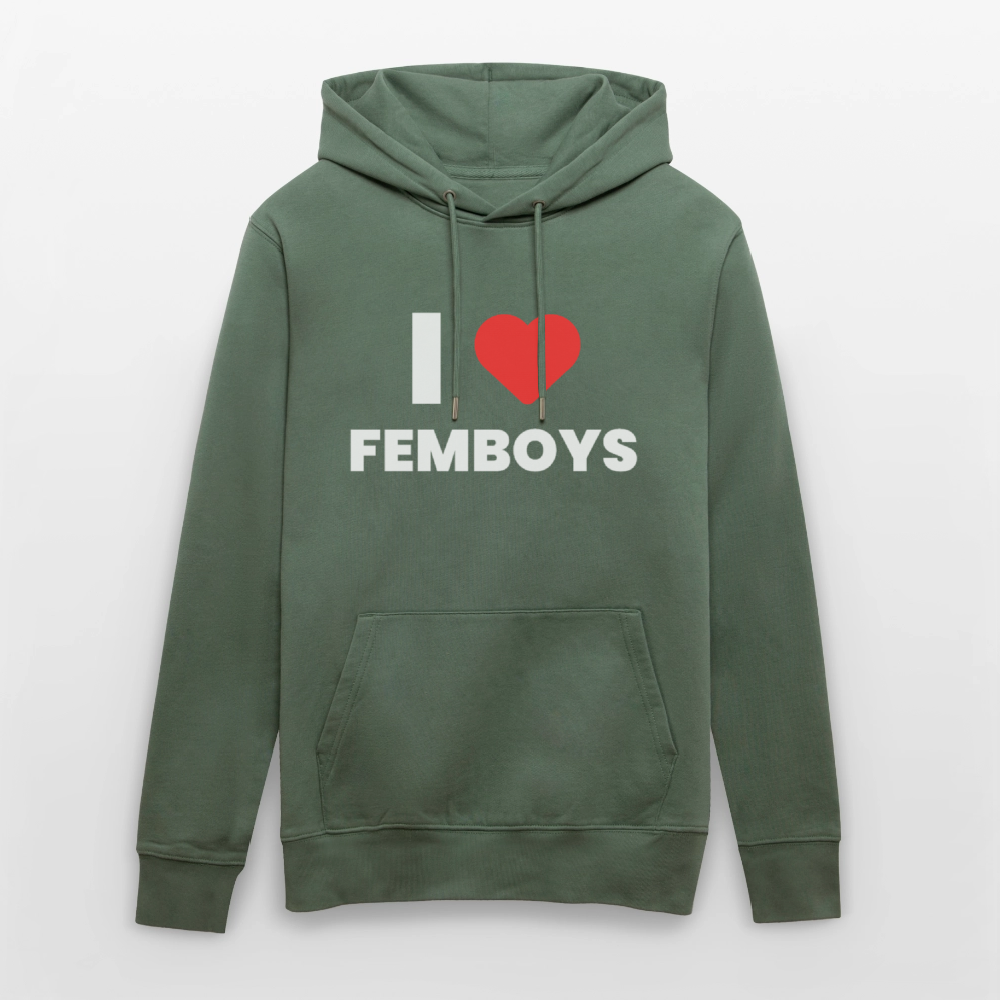 I LOVE FEMBOYS | Kink Fetish Pride Bio-Hoodie Unisex - Tanngrün