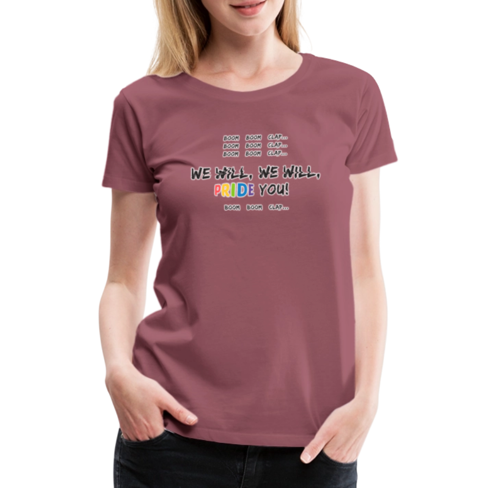 We Will PRIDE You! T-Shirt - tailiert (schwarze-schrift) - Malve