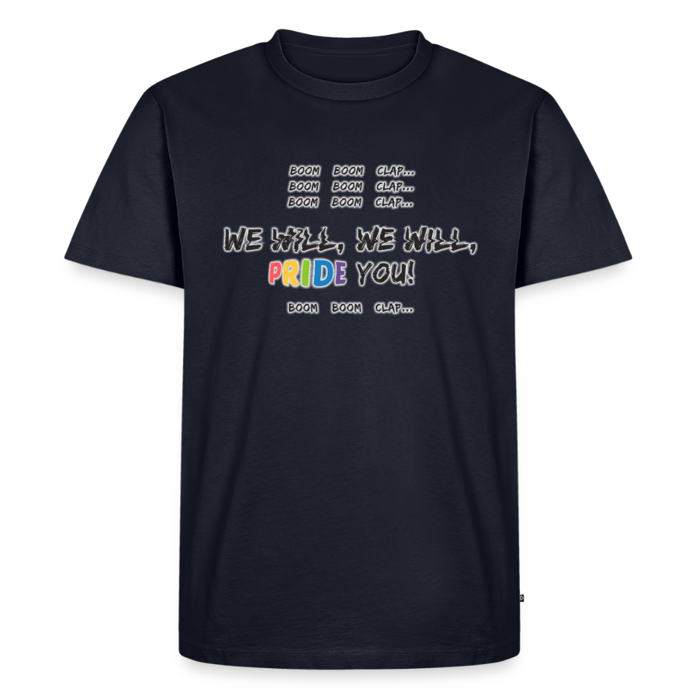 We WIll PRIDE You! T-Shirt (dunkel) - Navy