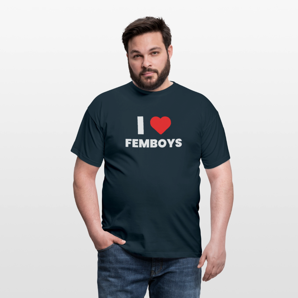 I LOVE FEMBOYS | Kink Fetish Pride T-Shirt - Navy