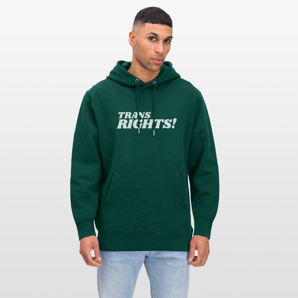 Trans Rights! | Pride Bio-Hoodie Unisex - Forest