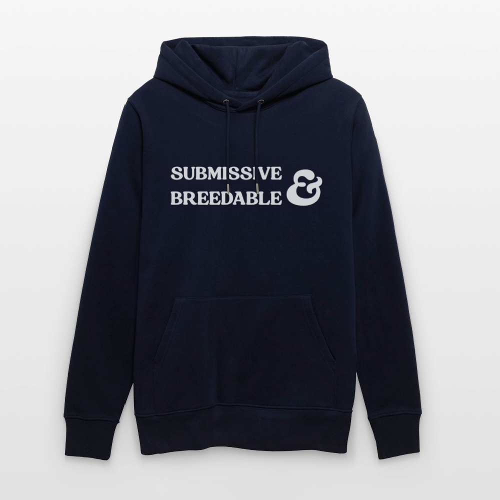Submissive & Breedable | Kink Fetish Pride Bio-Hoodie Unisex - Navy