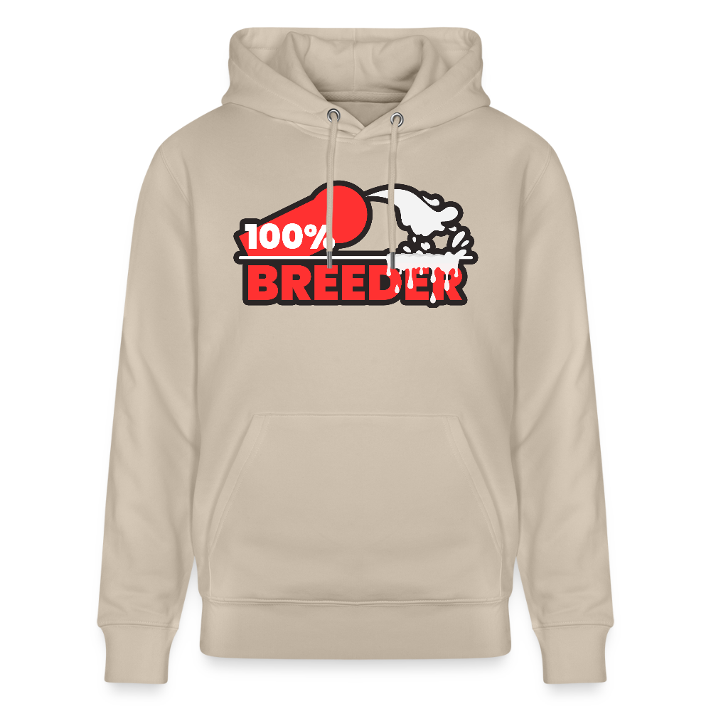 100% BREEDER | Kink Fetish Pride Bio-Hoodie Unisex - Beige