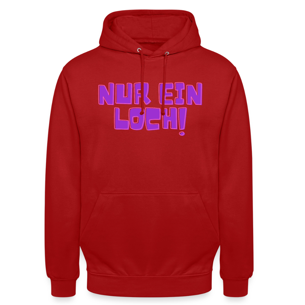 Nur ein Loch! | Kink Fetish Pride Hoodie Unisex - Rot