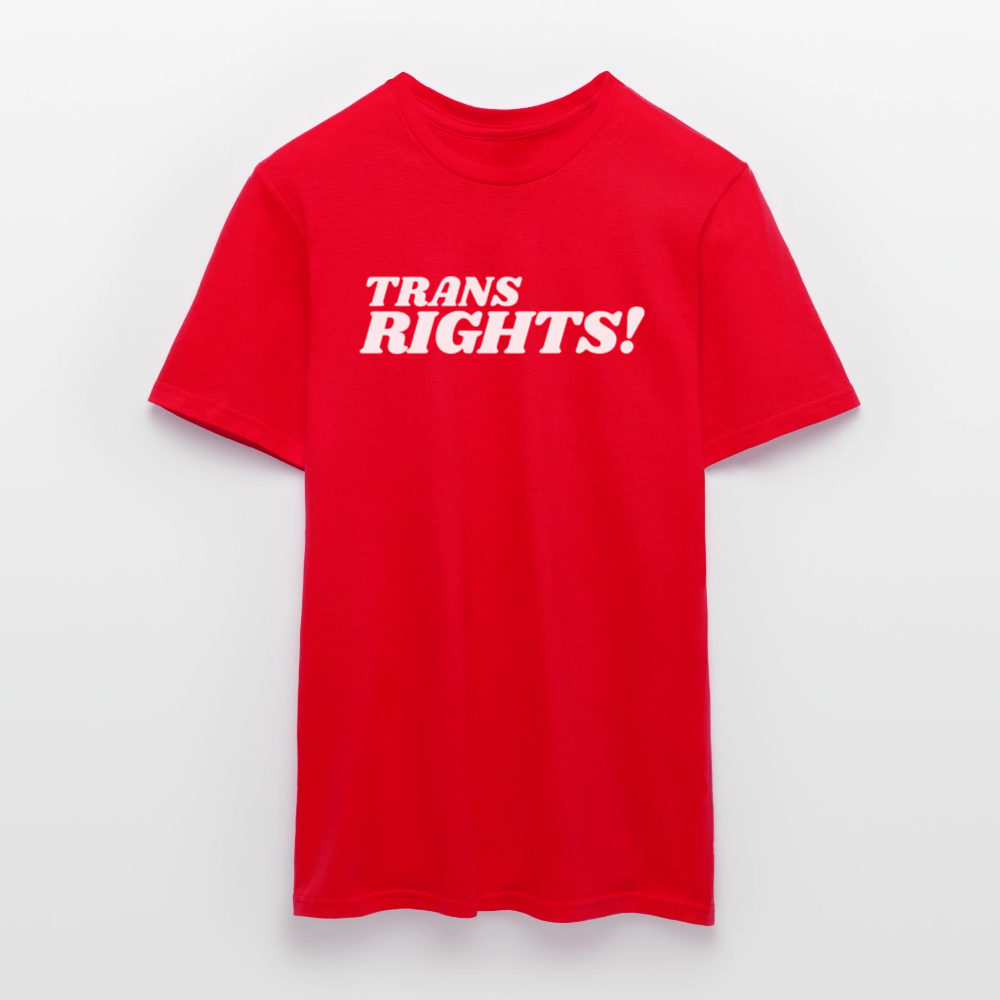 Trans Right! | Pride T-Shirt - Rot