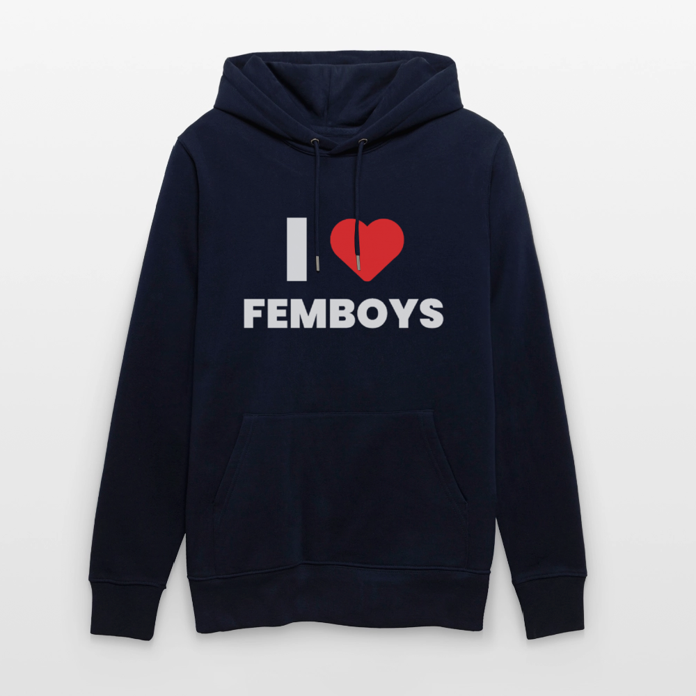I LOVE FEMBOYS | Kink Fetish Pride Bio-Hoodie Unisex - Navy