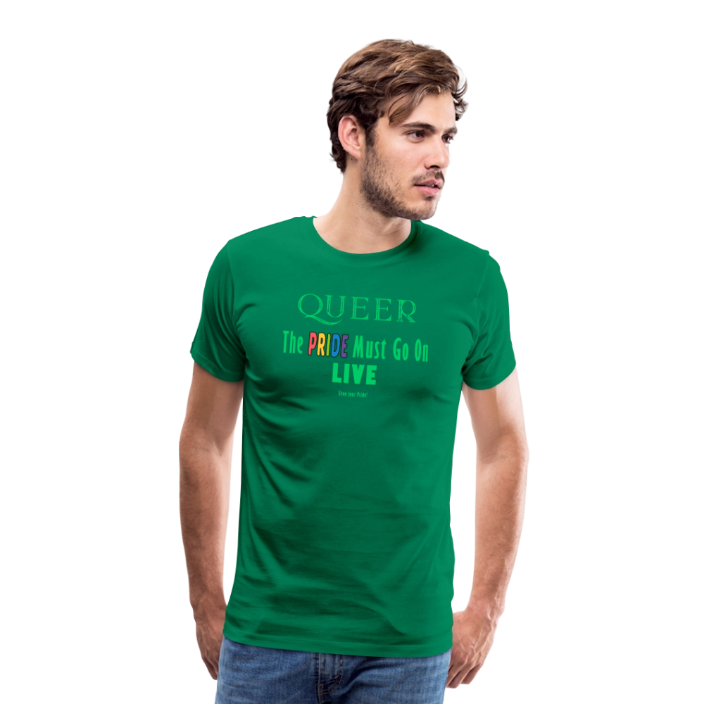 PRIDE Must Go On T-Shirt Germany Tour 2025 (grün) - Kelly Green