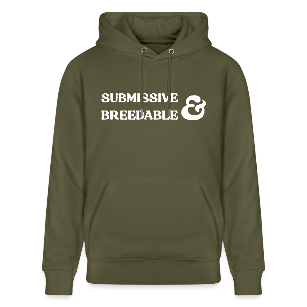 Submissive & Breedable | Kink Fetish Pride Bio-Hoodie Unisex - Khaki Grün