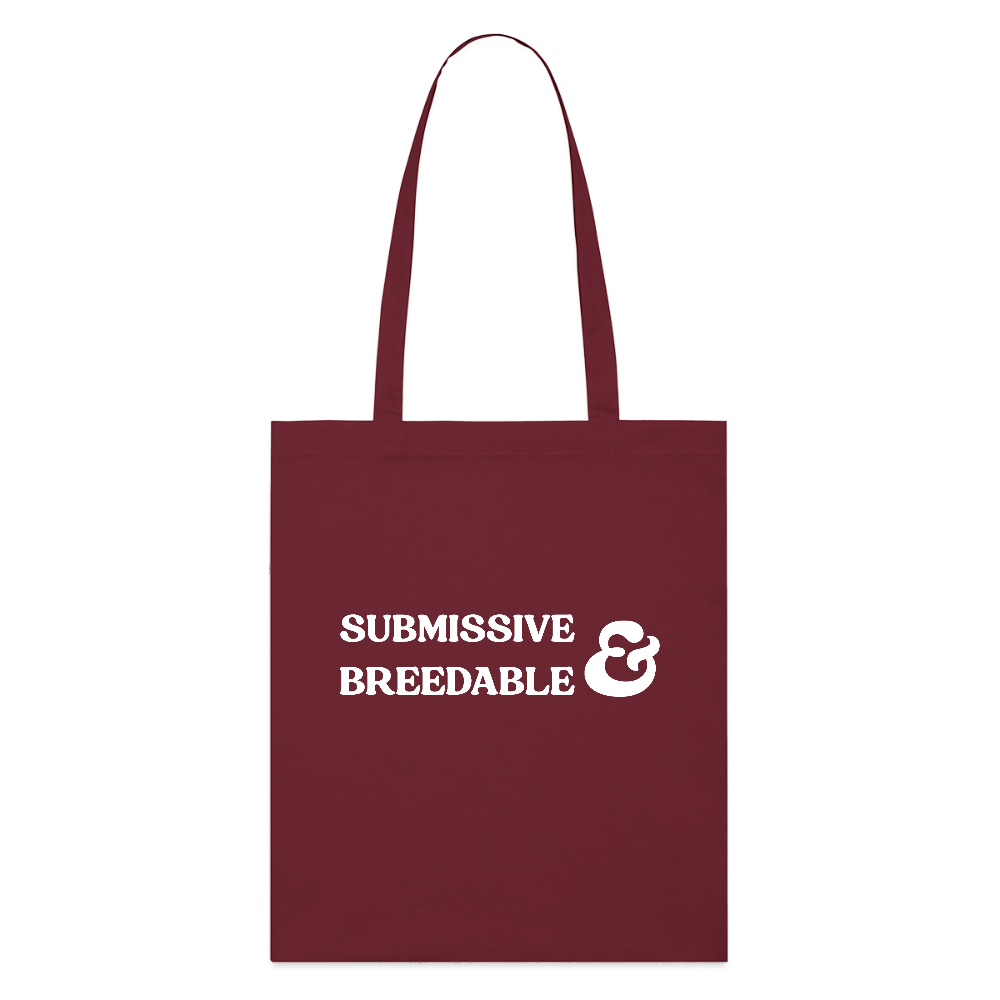 Submissive & Breedable | Kink Fetish Pride Bio-Stoffbeutel - Burgunderrot