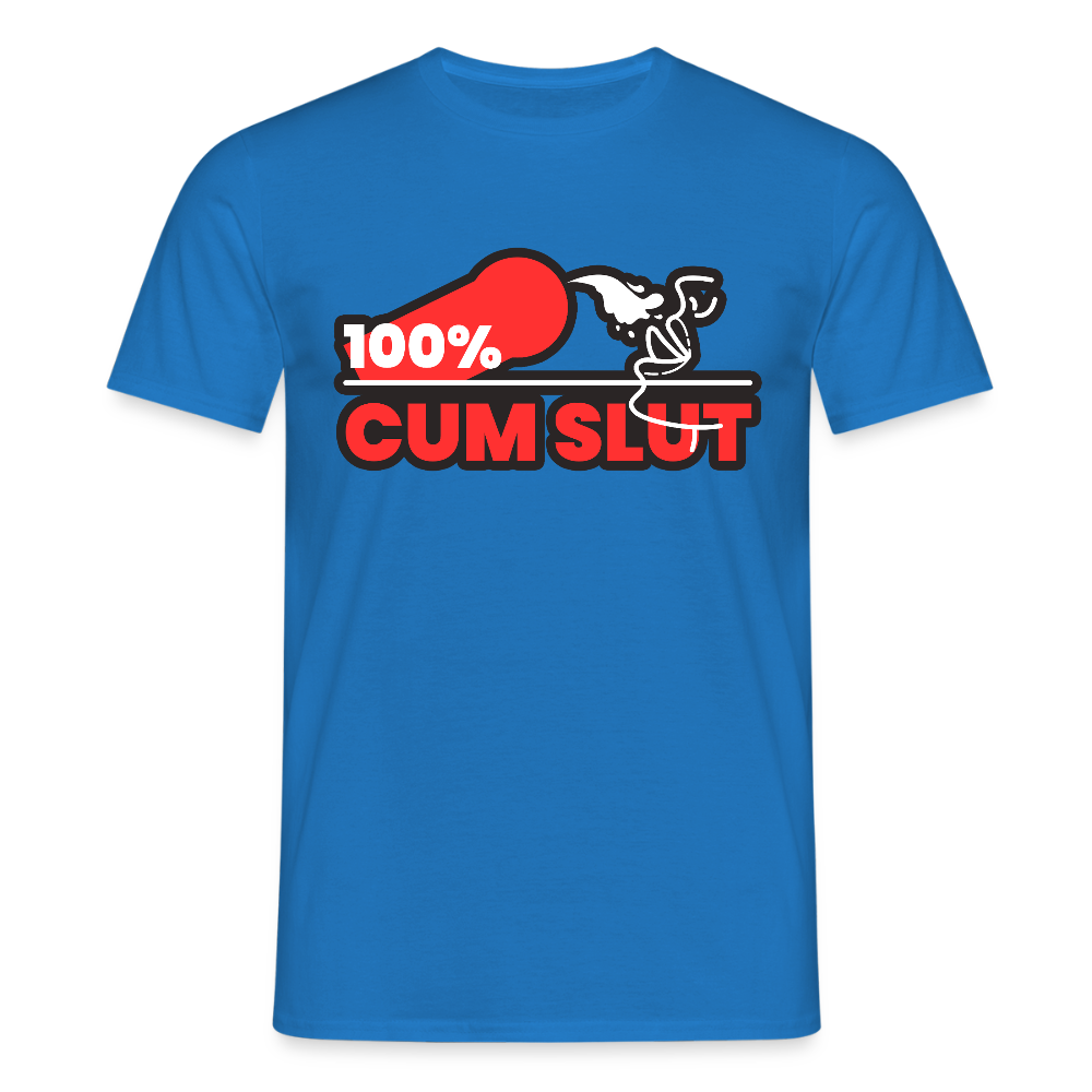 100% CUM SLUT | Kink Fetish Pride T-Shirt - Royalblau