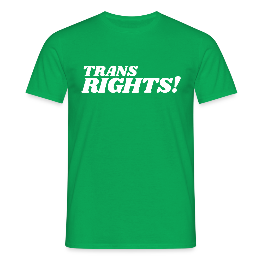 Trans Right! | Pride T-Shirt - Kelly Green