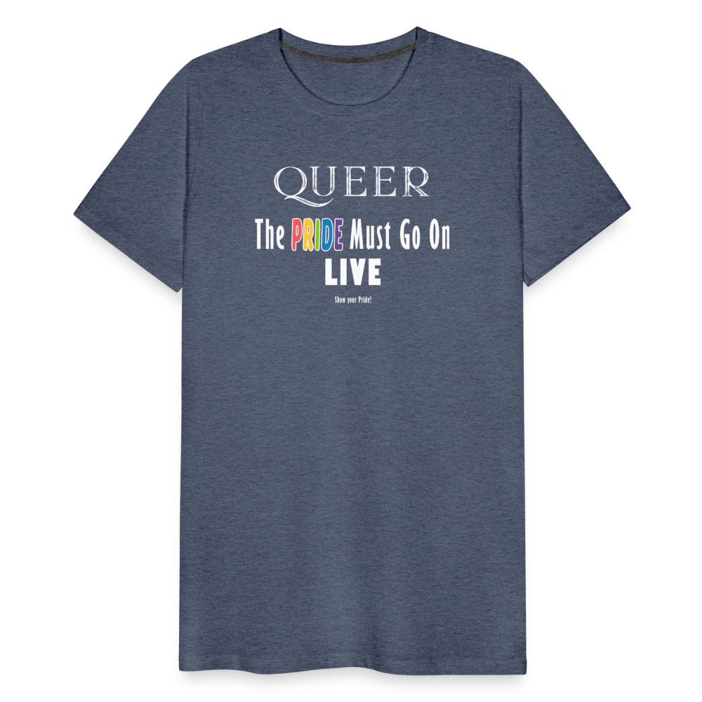 PRIDE Must Go On T-Shirt Germany Tour 2025 (weiße Schrift) - Blau meliert