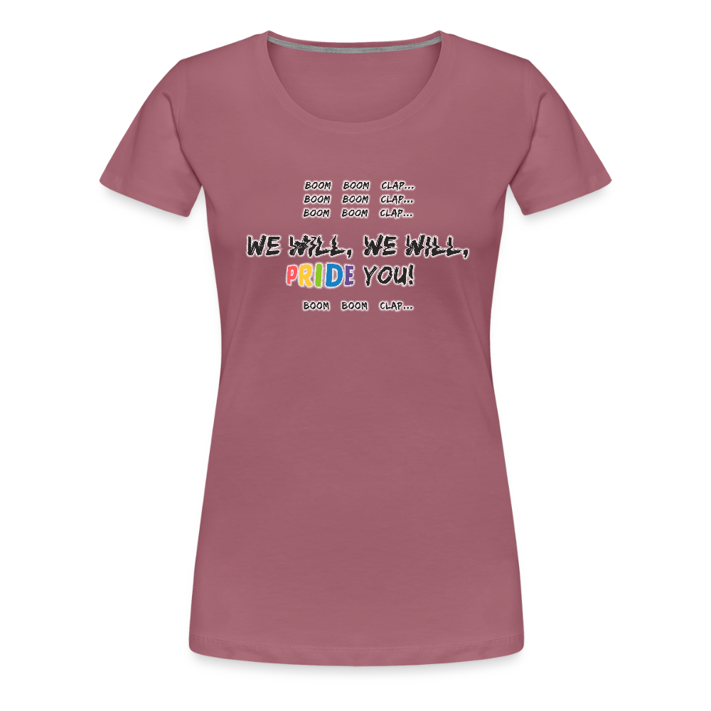 We Will PRIDE You! T-Shirt - tailiert (schwarze-schrift) - Malve