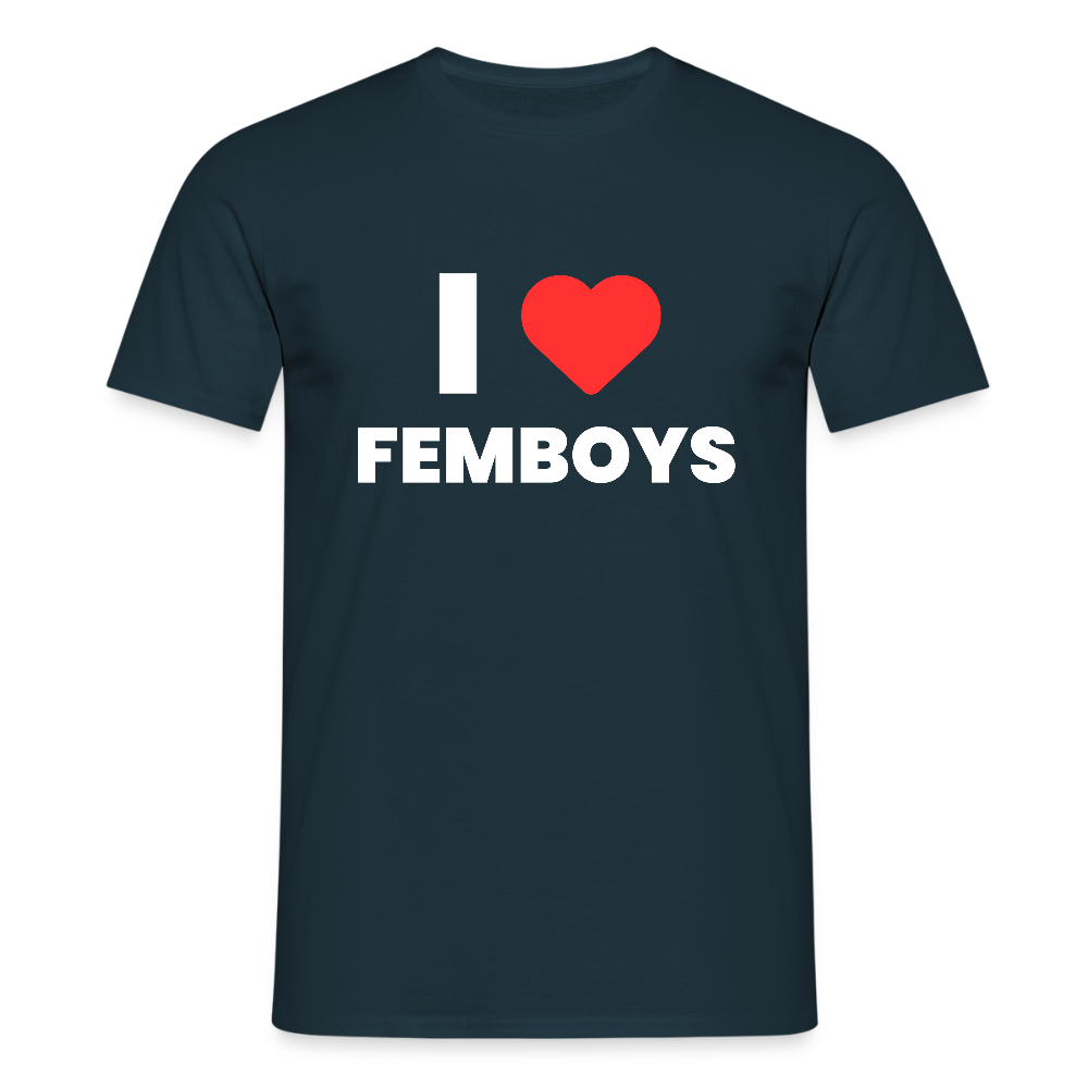 I LOVE FEMBOYS | Kink Fetish Pride T-Shirt - Navy