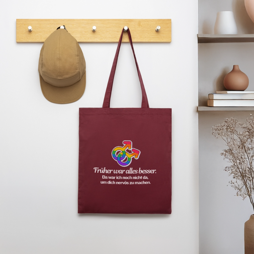 Früher war alles besser - Stanley/Stella Bio-Stoffbeutel | Queer Statement Bag - Burgunderrot
