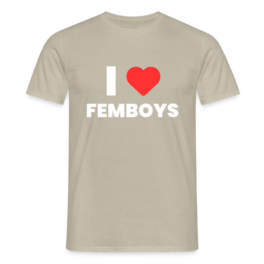 I LOVE FEMBOYS | Kink Fetish Pride T-Shirt - Sandbeige