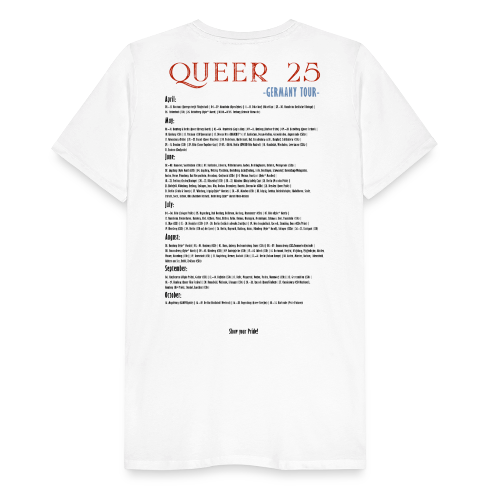 PRIDE Must Go On T-Shirt Germany Tour 2025 (weiß) - Weiß