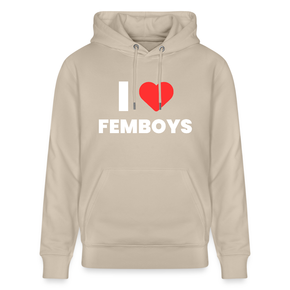 I LOVE FEMBOYS | Kink Fetish Pride Bio-Hoodie Unisex - Beige