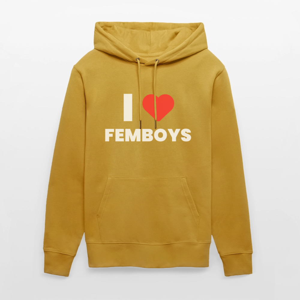 I LOVE FEMBOYS | Kink Fetish Pride Bio-Hoodie Unisex - Ocker