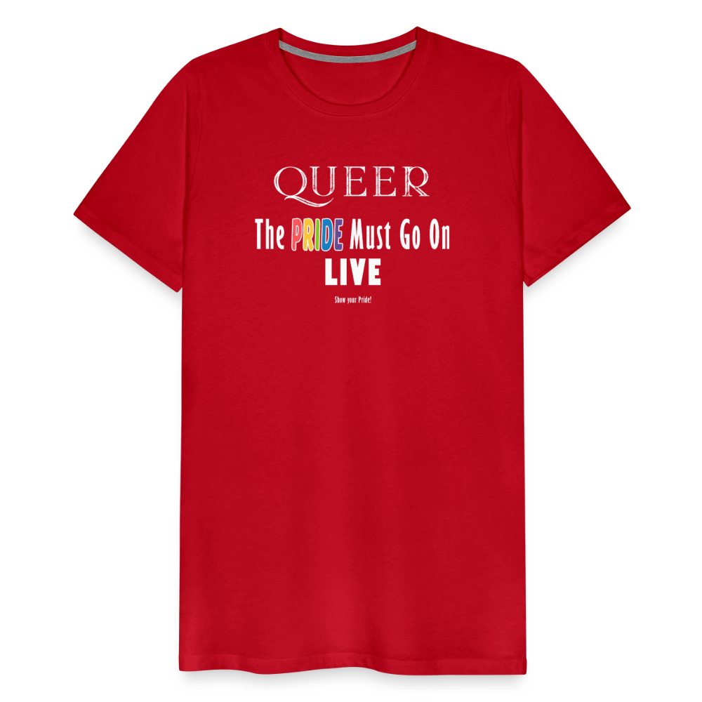 PRIDE Must Go On T-Shirt Germany Tour 2025 (weiße Schrift) - Rot