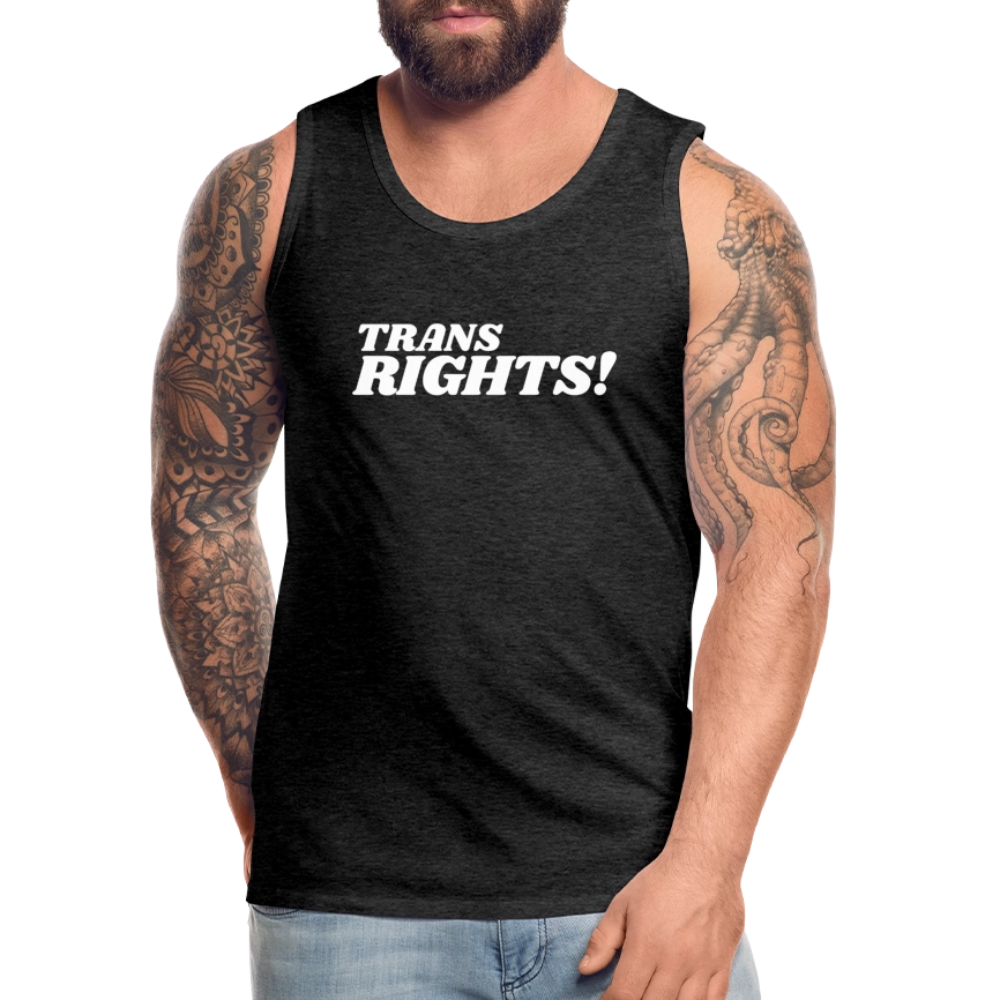 Trans Rights! | Pride Premium Tank Top - Anthrazit
