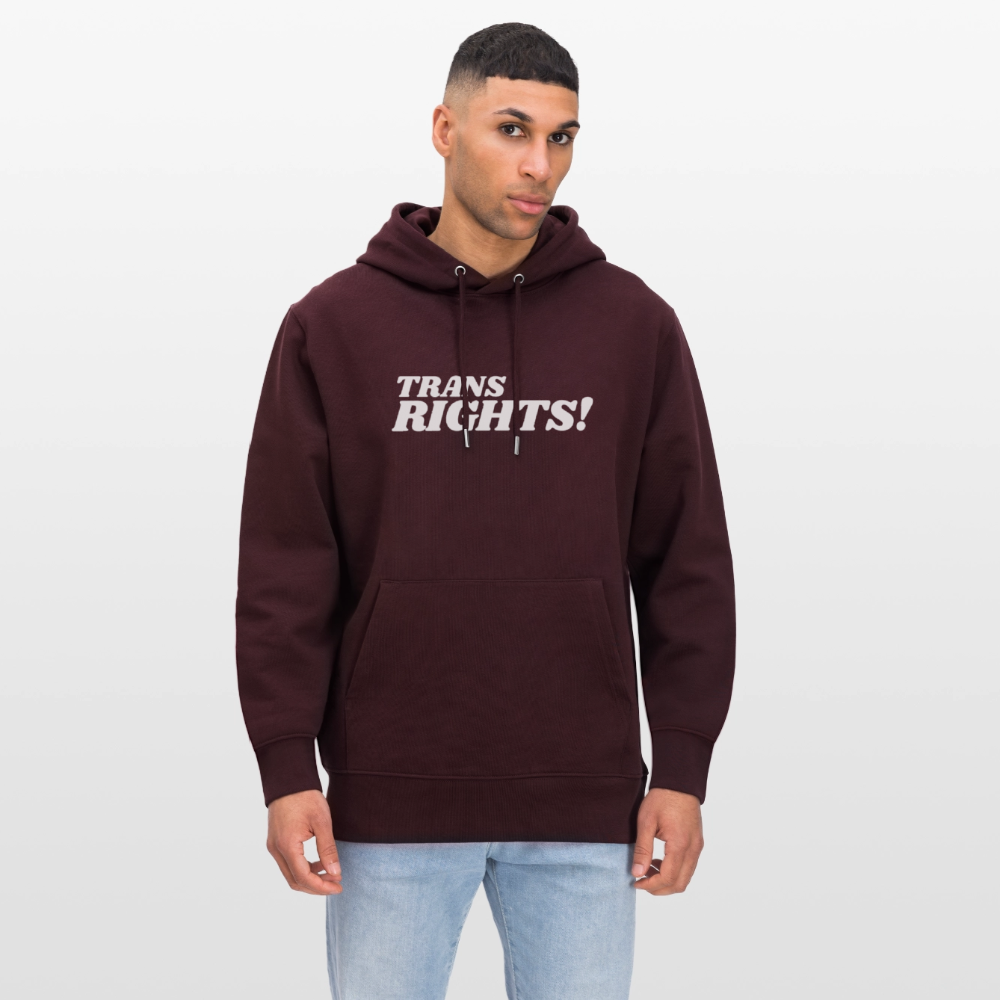 Trans Rights! | Pride Bio-Hoodie Unisex - Maroon