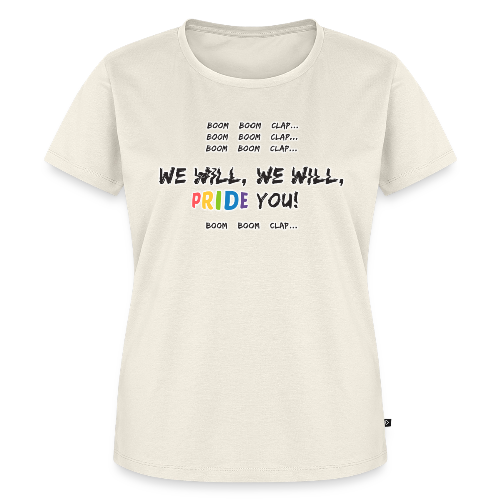 We Will PRIDE You! T-Shirt - tailliert (dunkel) - Naturweiß
