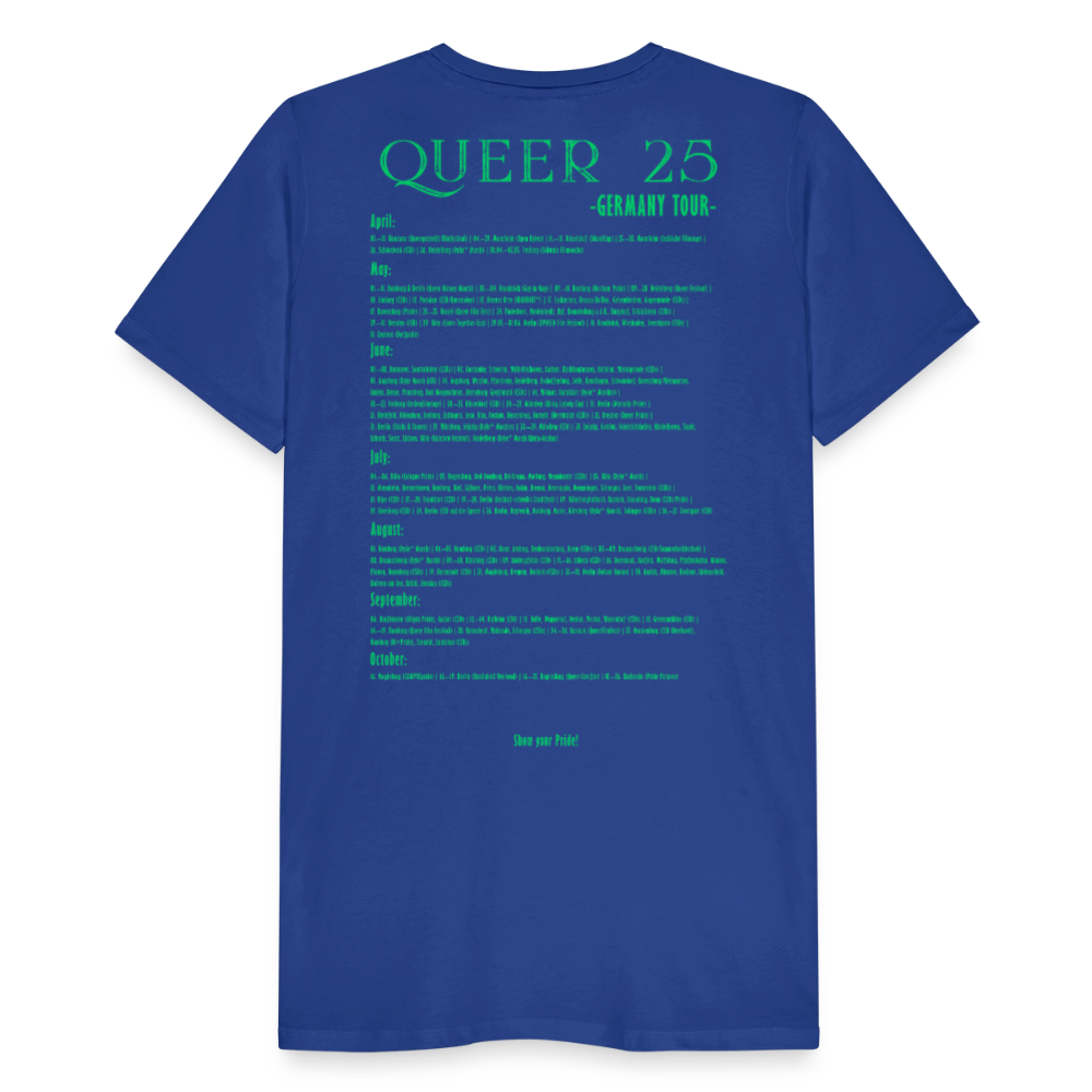 PRIDE Must Go On T-Shirt Germany Tour 2025 (dunkelblau) - Königsblau