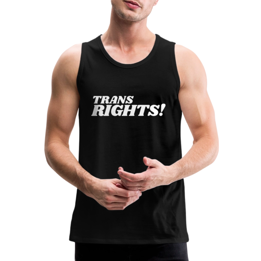 Trans Rights! | Pride Premium Tank Top - Schwarz