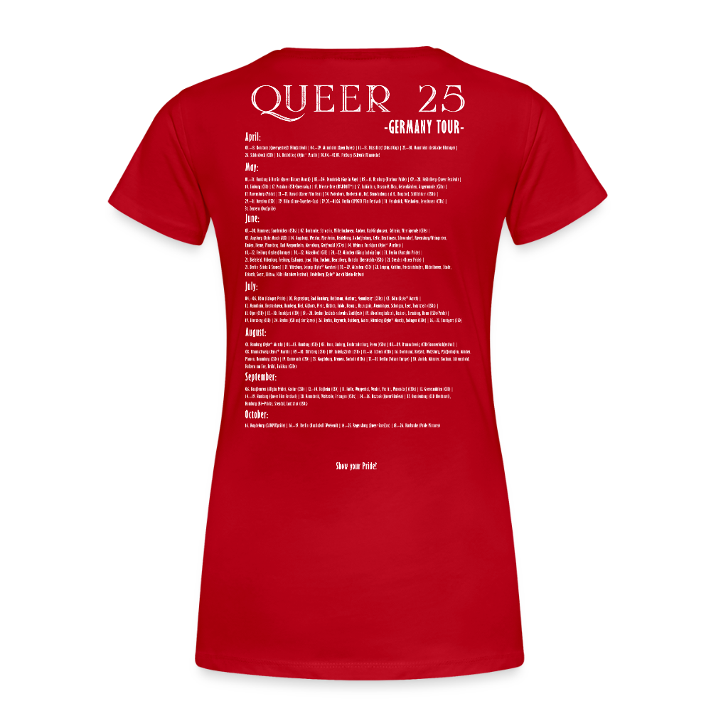 PRIDE Must Go On T-Shirt Germany Tour 2025 - tailiert (rot) - Rot