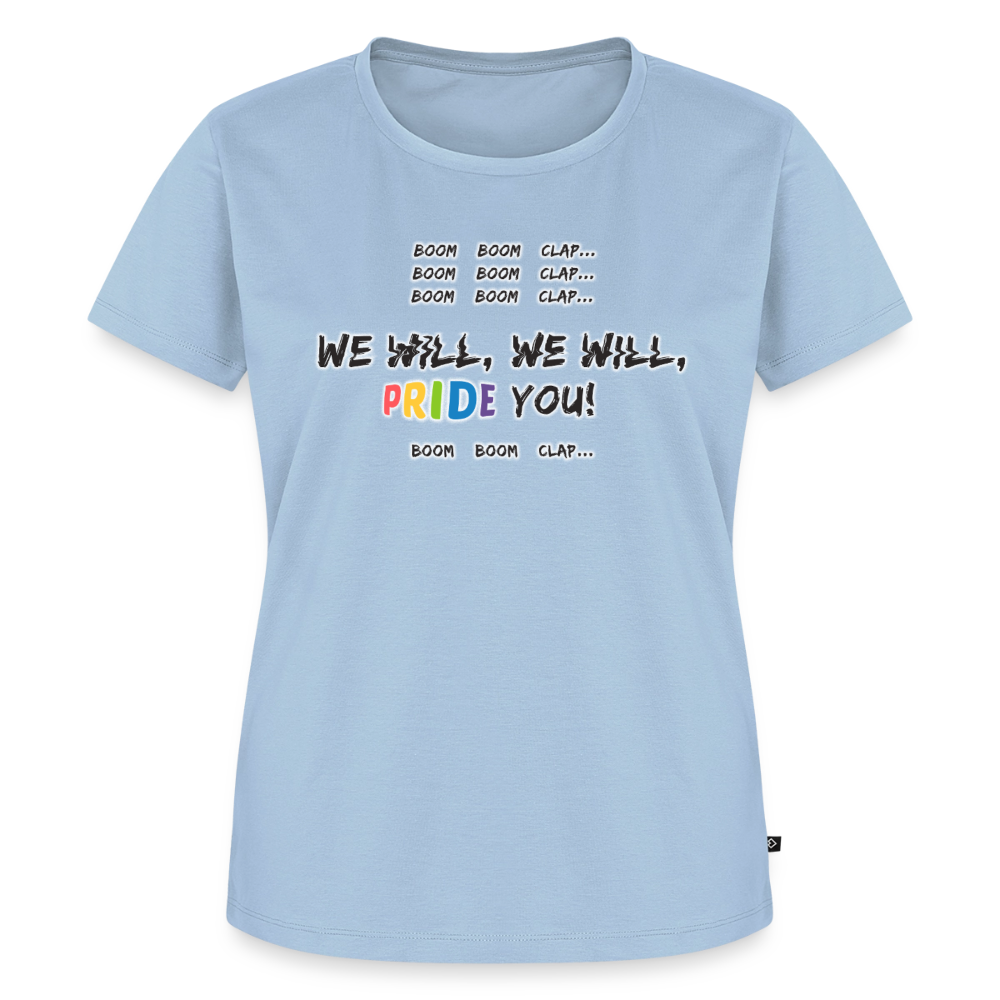 We Will PRIDE You! T-Shirt - tailliert (dunkel) - Hellblau