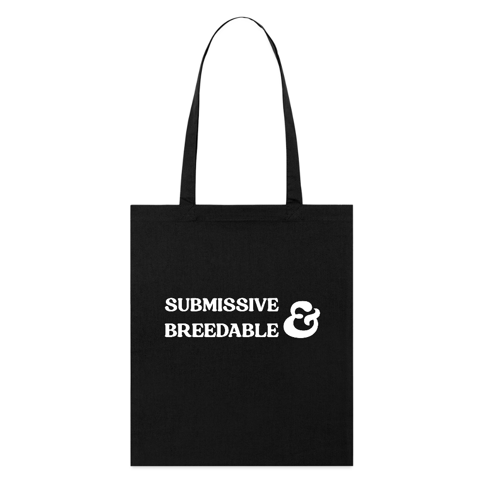 Submissive & Breedable | Kink Fetish Pride Bio-Stoffbeutel - Schwarz
