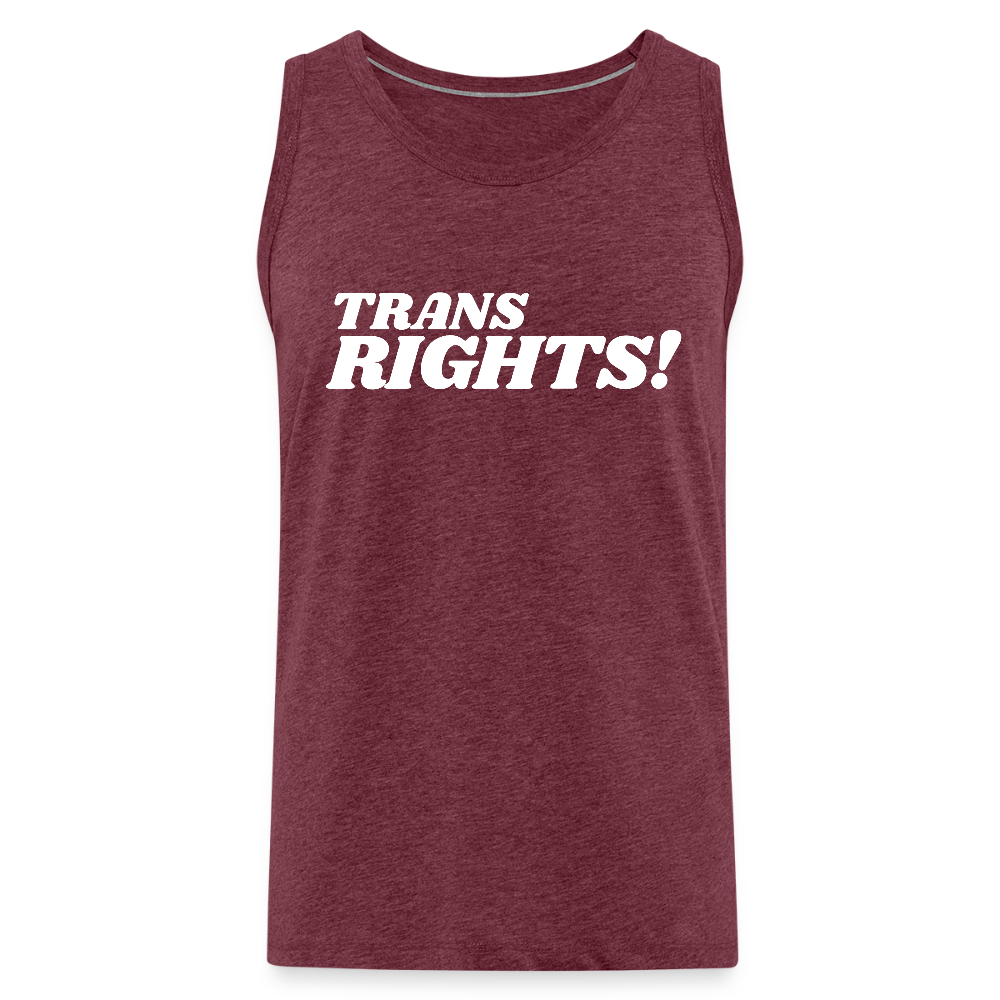 Trans Rights! | Pride Premium Tank Top - Bordeauxrot meliert