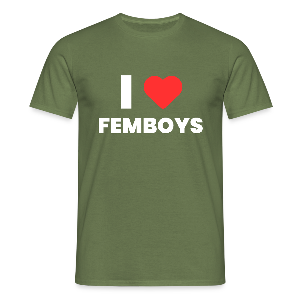 I LOVE FEMBOYS | Kink Fetish Pride T-Shirt - Militärgrün