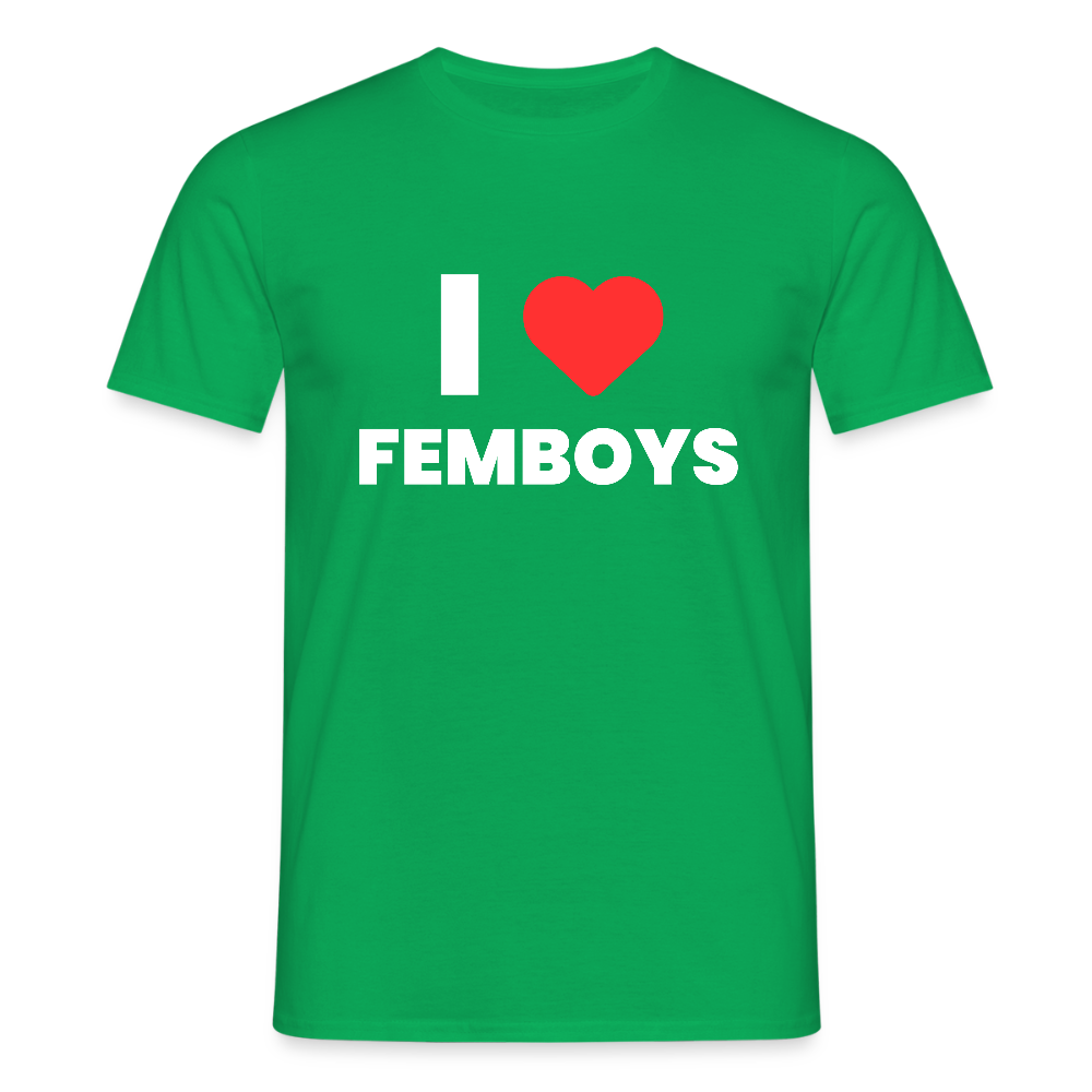 I LOVE FEMBOYS | Kink Fetish Pride T-Shirt - Kelly Green
