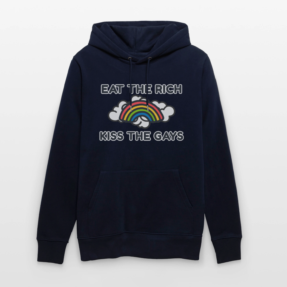Eat the Rich, Kiss the Gays! Unisex Bio Hoodie - Navy
