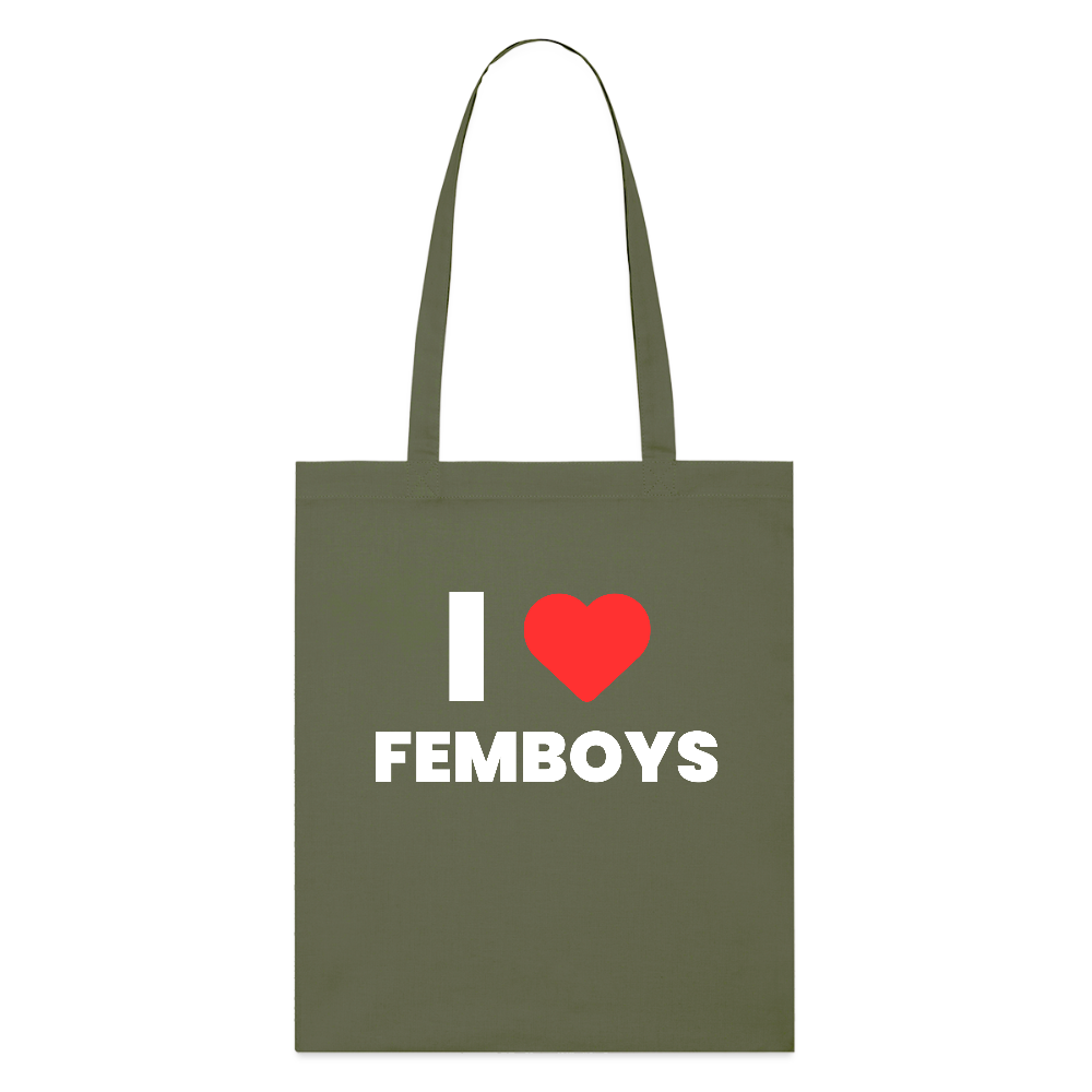 I LOVE FEMBOYS | Kink Fetish Pride Bio-Stoffbeutel - Khaki