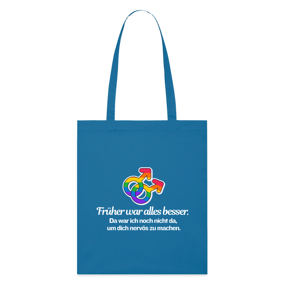 Früher war alles besser - Stanley/Stella Bio-Stoffbeutel | Queer Statement Bag - Königsblau