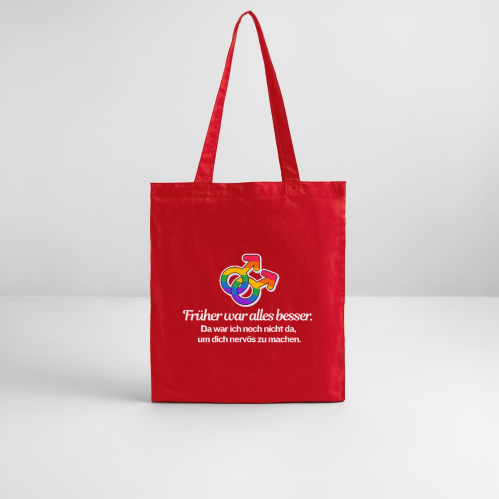 Früher war alles besser - Stanley/Stella Bio-Stoffbeutel | Queer Statement Bag - Rot
