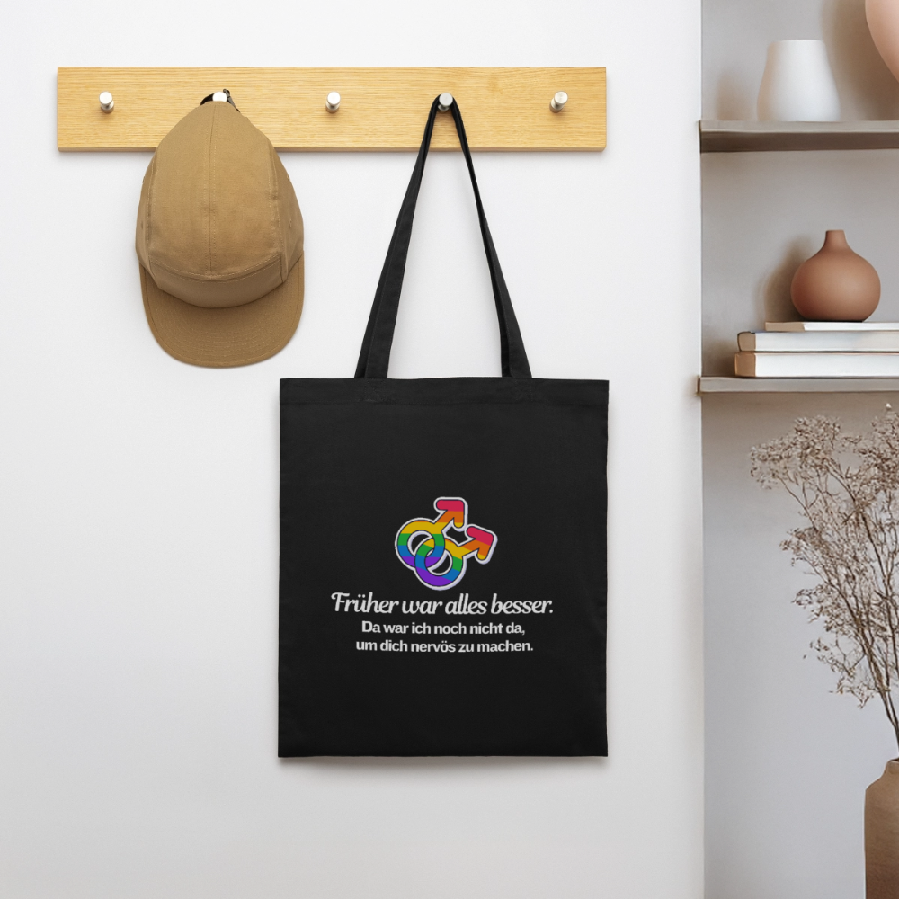 Früher war alles besser - Stanley/Stella Bio-Stoffbeutel | Queer Statement Bag - Schwarz