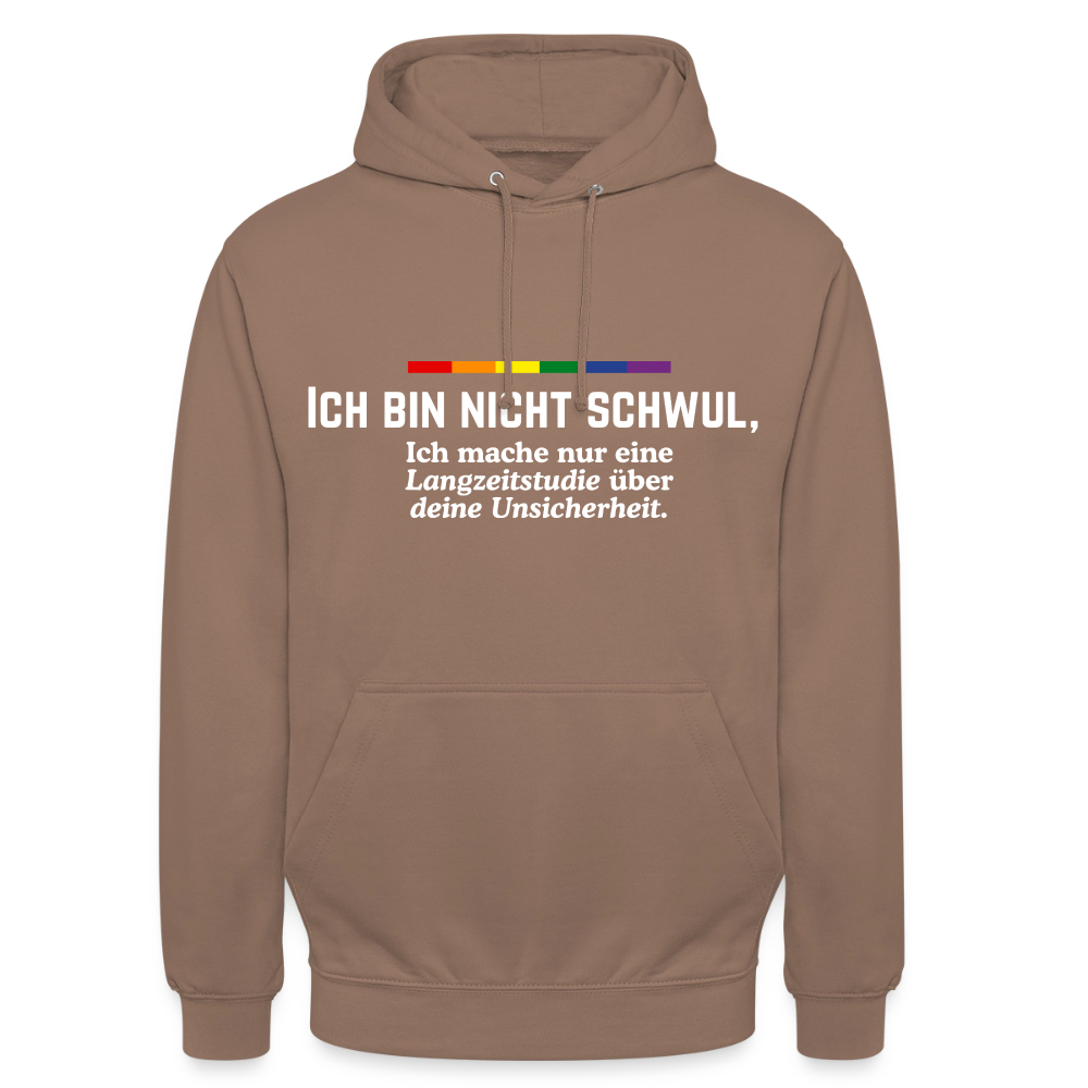 Brauner Mokka-Hoodie, freigestellt. Die freche Botschaft lautet „ICH BIN NICHT SCHWUL, Ich mache nur eine Langzeitstudie über deine Unsicherheit.“ und wird durch einen subtilen Regenbogenstrich ergänzt.