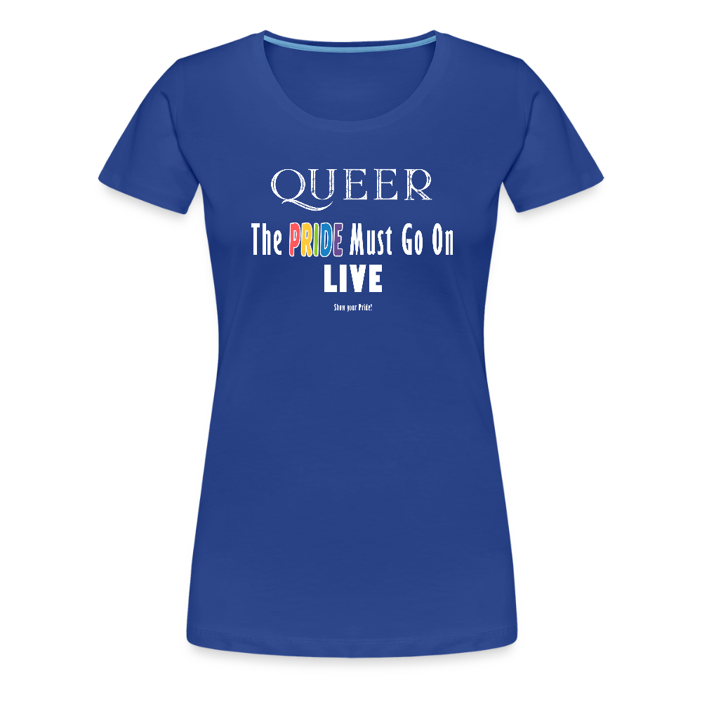 PRIDE Must Go On T-Shirt Germany Tour 2025 - tailiert (dunkelblau) - Königsblau