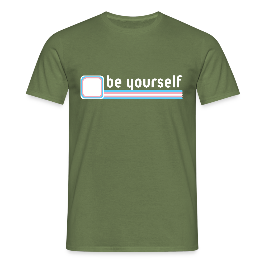 "be yourself" | Trans Pride T-Shirt - Militärgrün