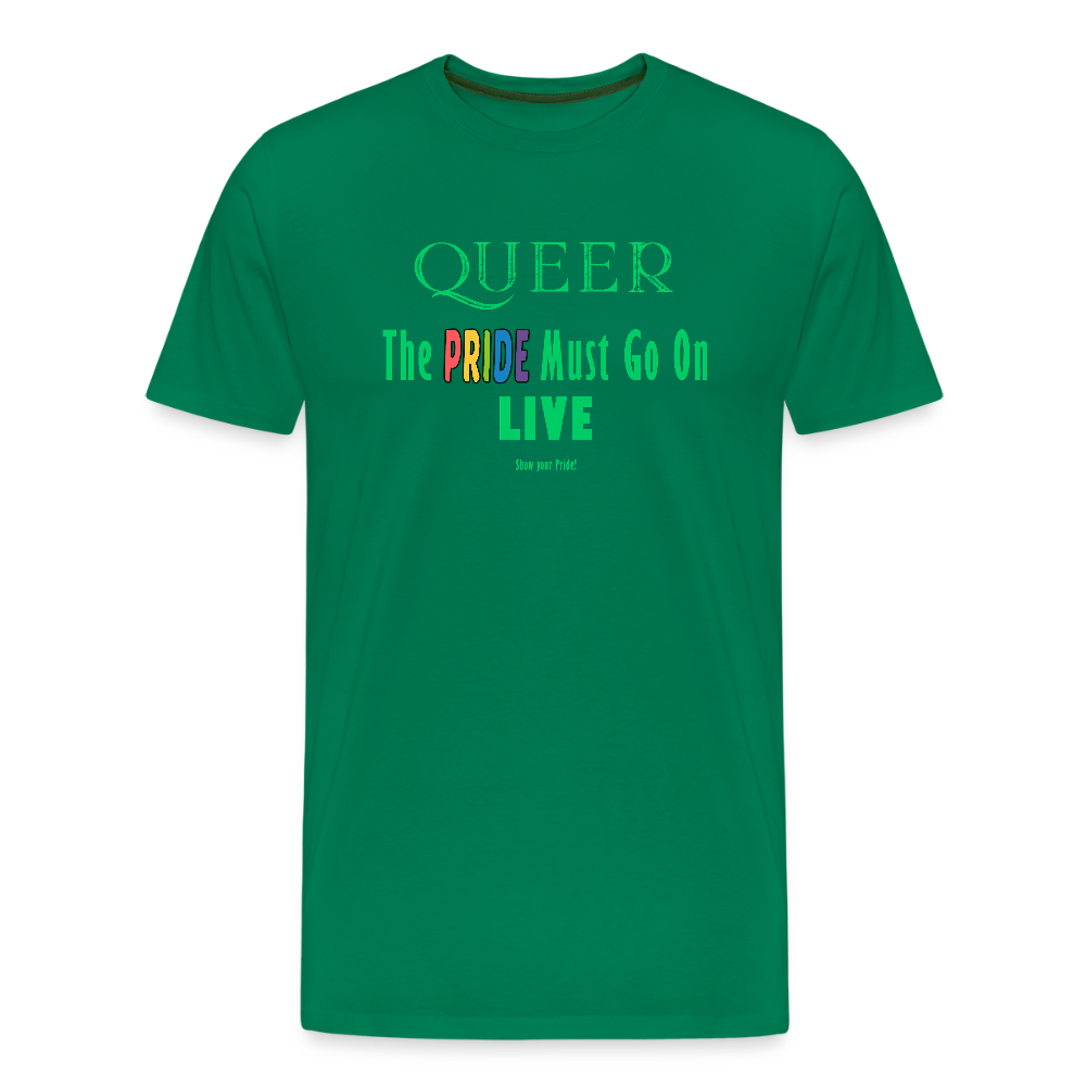 PRIDE Must Go On T-Shirt Germany Tour 2025 (grün) - Kelly Green