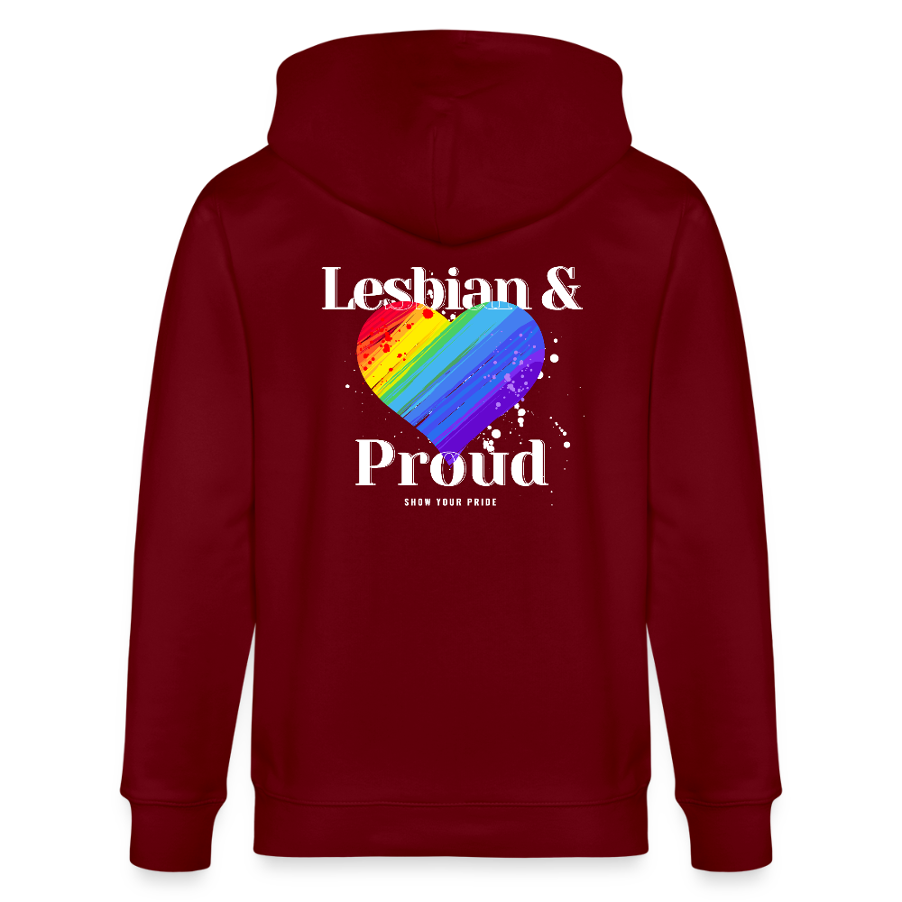 Lesbian & Proud | Pride Bio-Kapuzenjacke Unisex - Burgunderrot