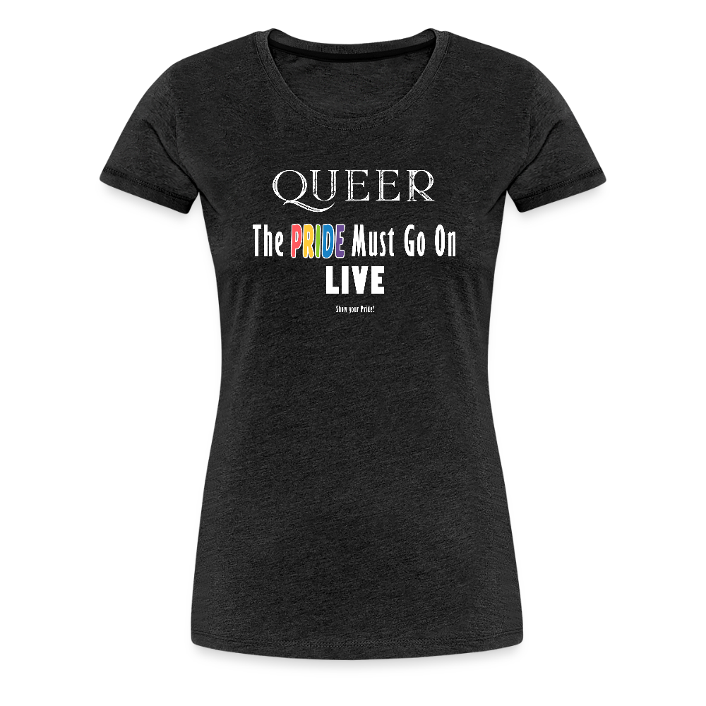 PRIDE Must Go On T-Shirt Germany Tour 2025 - tailiert (anthrazit) - Anthrazit