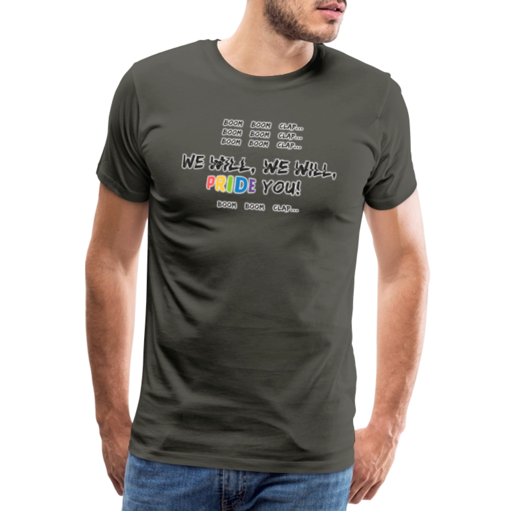 We WIll PRIDE You! T-Shirt (schwarze-schrift) - Asphalt