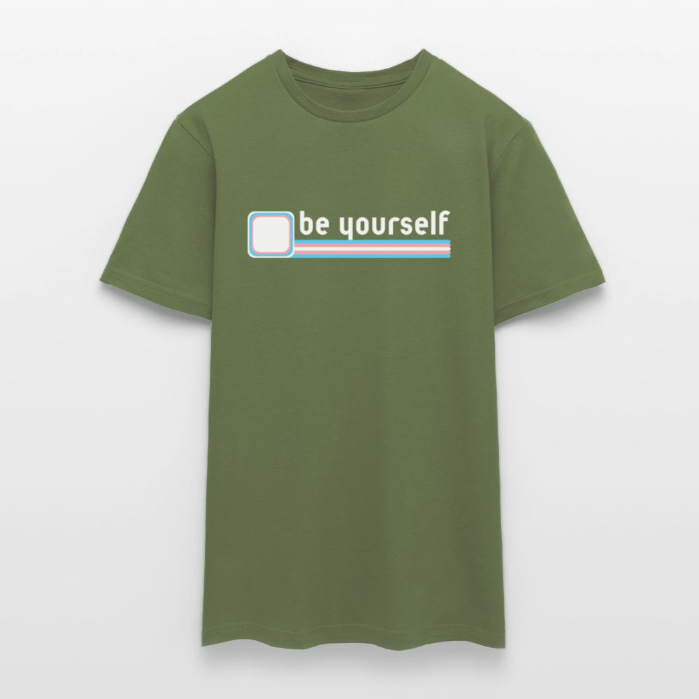 "be yourself" | Trans Pride T-Shirt - Militärgrün