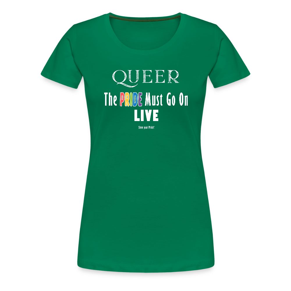 PRIDE Must Go On T-Shirt Germany Tour 2025 - tailiert (grün) - Kelly Green