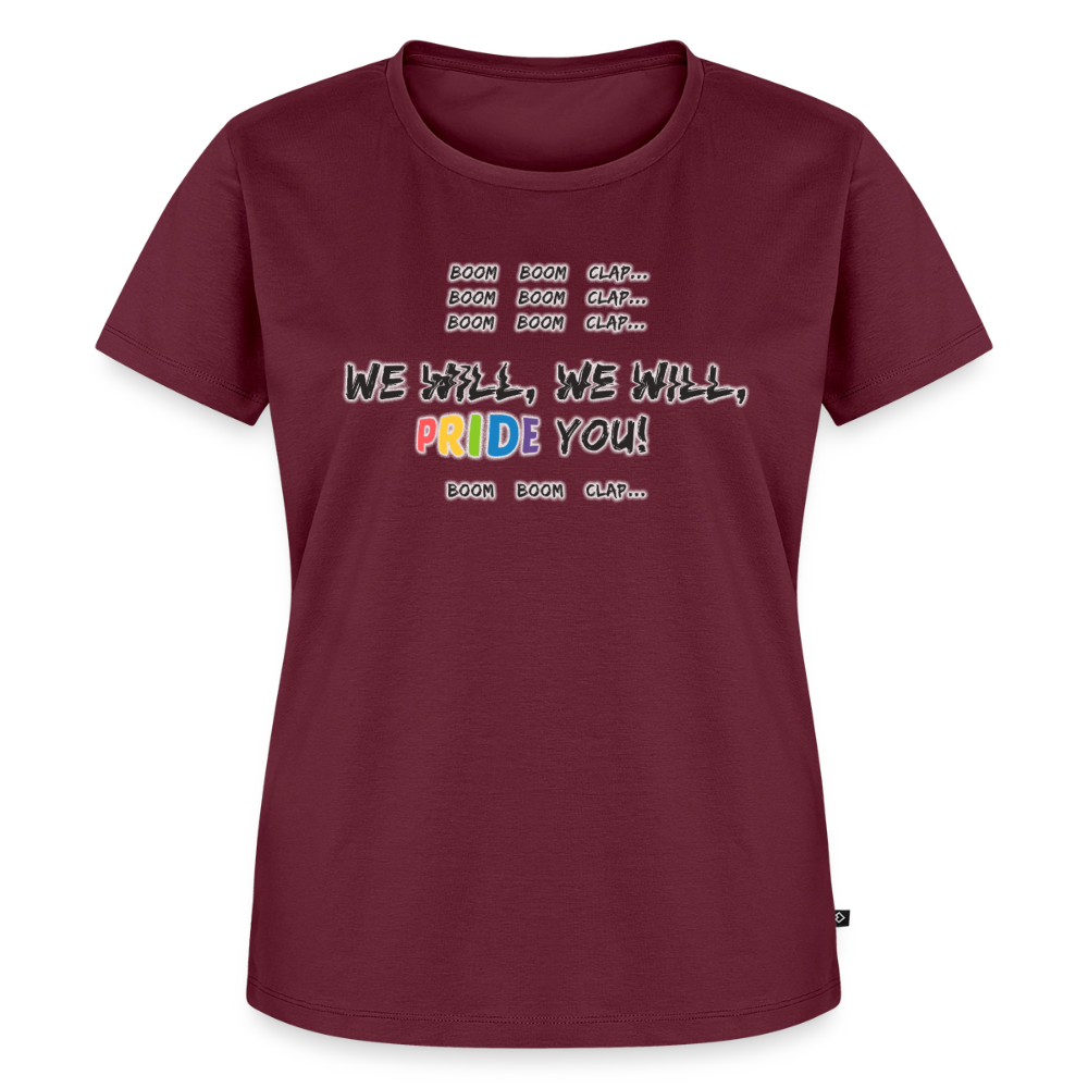 We Will PRIDE You! T-Shirt - tailliert (dunkel) - Burgunderrot